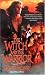 Books : The Witch and the Warrior