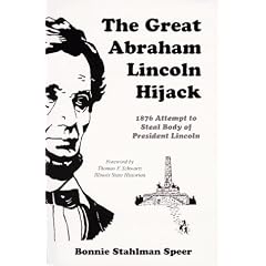 The Great Abraham Lincoln Hijack