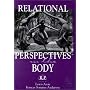 Relational Perspectives on the Body, Volume 12 (Relational Perspectives Series)