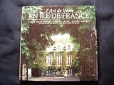 l'Art de Vivre EN ILE-DE-FRANCE