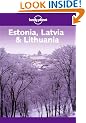 Estonia, Latvia and Lithuania (Lonely Planet)