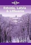 Estonia, Latvia and Lithuania (Lonely Planet)