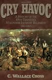 Cry Havoc: A History of the 49th Tennessee Volunteer Infantry Regiment, 1861-1865