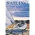 Sailing: The Basics: The Book That Has Launched Thousands