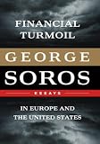 Financial Turmoil in Europe and the United States: Essays