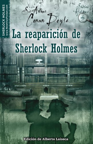La reaparición de Sherlock Holmes (Spanish Edition)