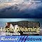 Lucid Dreaming Hypnosis: Control Your Dreams, Guided Meditation, Binaural Beats, Positive Affirmations, Solfeggio Tones