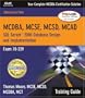 MCAD/MCSD/MCSE Training Guide (70-229): SQL Server 2000 Database Design and Implementation (2nd Edition)