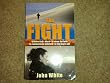 The Fight: A Practical Handbook of Christian Living