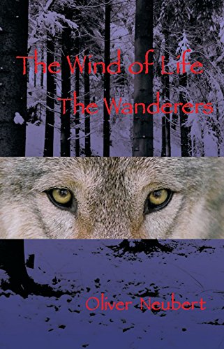 The Wind of Life: The Wanderers