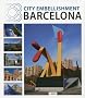 Renover transformer et utiliser l'espace public Barcelona