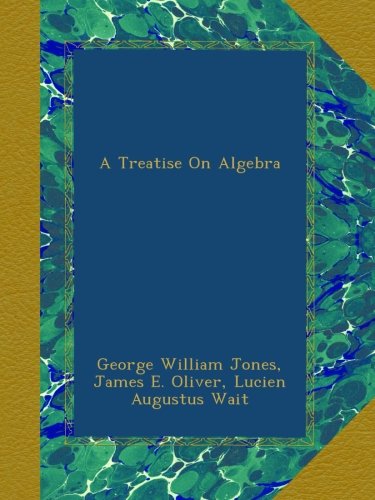 a treatise on algebra