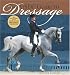The USDF Guide to Dressage by Jennifer Bryant