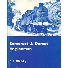 Somerset & Dorset Engineman (Locomotion Papers No. 118)
