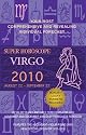 Virgo (Super Horoscopes 2010)