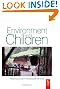 Environment and Children...