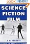 Science Fiction Film (Genres in American Cinema)