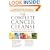 The Complete Cancer Cleanse: A Proven Program to Detoxify and Renew Body, Mind, and Spirit