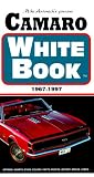 The Genuine Camaro White Book 1967-1997