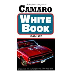 The Genuine Camaro White Book 1967-1997