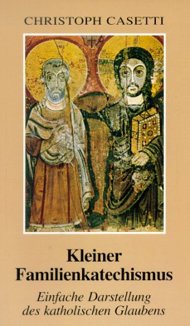 Kleiner Familienkatechismus