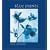 Blue Prints: Cyanotype Photographs