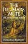 The Ill-Made Mute