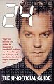24: The Unofficial Guide