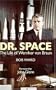 Dr. Space: The Life of Wernher von Braun