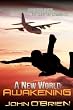 A New World: Awakening