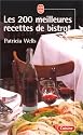 Les 200 meilleures recettes de bistrot