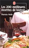 200 MEILLEURES RECETTES DE BISTROT (LES)