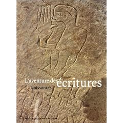 L'aventure des �critures - Naissances
