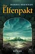 Der Elfenpakt: Roman