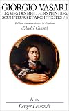 Les Vies des meilleurs peintres, sculpteurs et architectes - tome 6