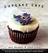 The Cupcake Cafe Cookbook