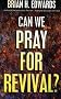 CAN WE PRAY FOR REVIVAL PB