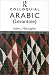 Colloquial Arabic (Levantine): The Complete Course for Beginners