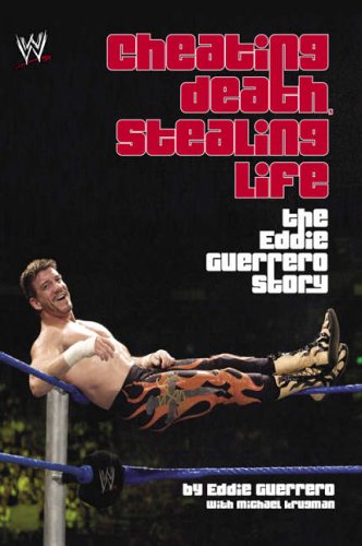 Cheating Death, Stealing Life (WWE)