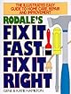 Rodale's Fix It Fast, Fix It Right