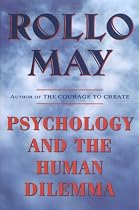 Psychology and the Human Dilemma
