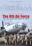 Echoes of England: The 8th Air Force in the Second World War
