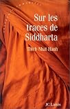 Sur les traces de Siddharta