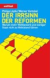 Produkt-Bild: Der Irrsinn der Reformen