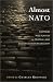 Almost NATO: Partners and Players in Central and Eastern European Security (The New International Relations of Europe)