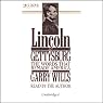 Lincoln at Gettysburg: The Words that Remade America