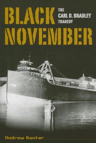 Black November: The Carl D. Bradley Tragedy