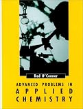 Advanced Problems in Applied Chemistry: Topics in Environmental Chemistry and Related Fields