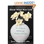 About What Was Lost: Twenty Writers on Miscarriage, Healing, and Hope