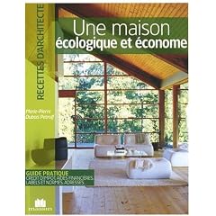 Maison Ecologique et Econome (la)